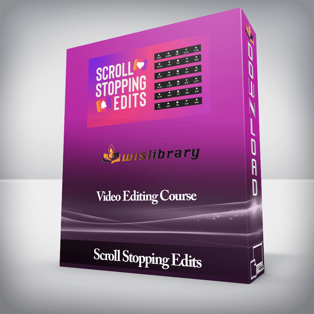Scroll Stopping Edits - Video Editing Course