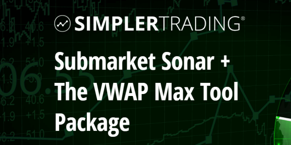 Simpler Trading - Submarket Sonar + The VWAP Max Tool Package