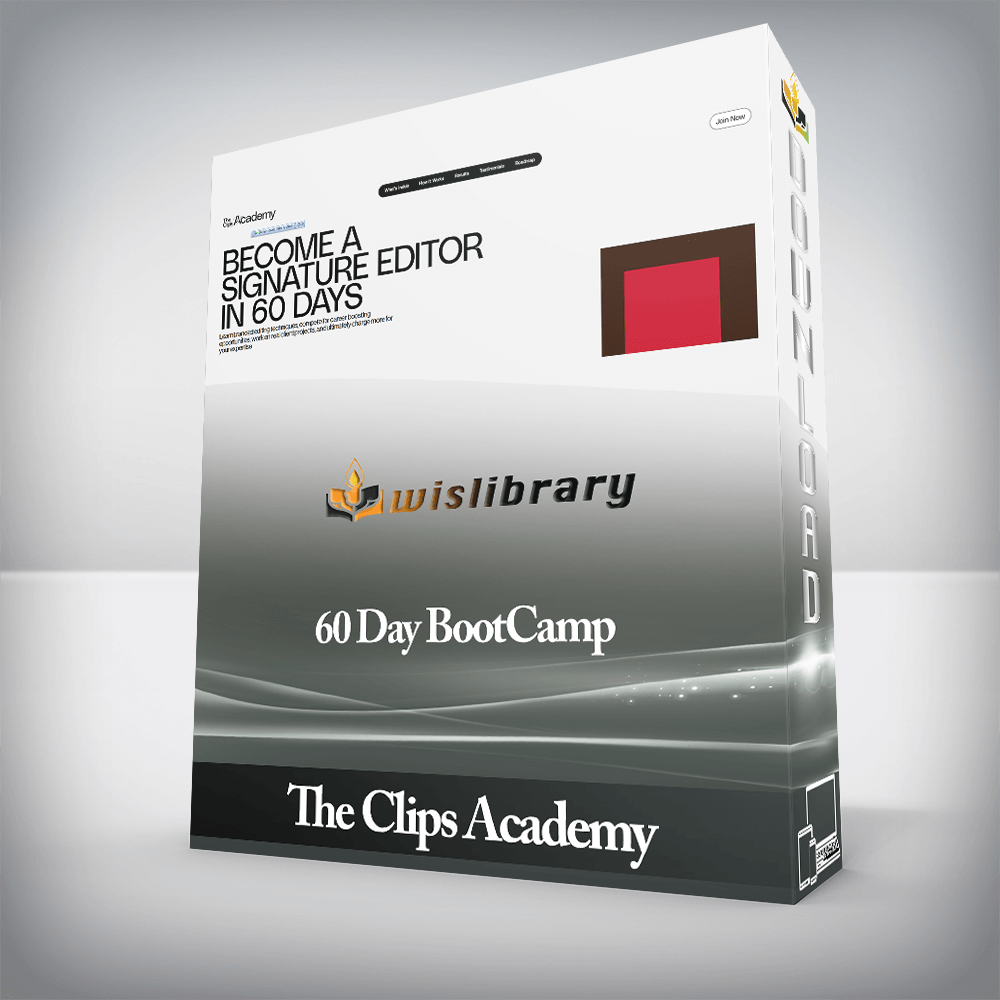 The Clips Academy - 60 Day BootCamp