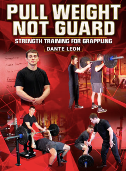 Dante Leon - Pull Weight Not Guard