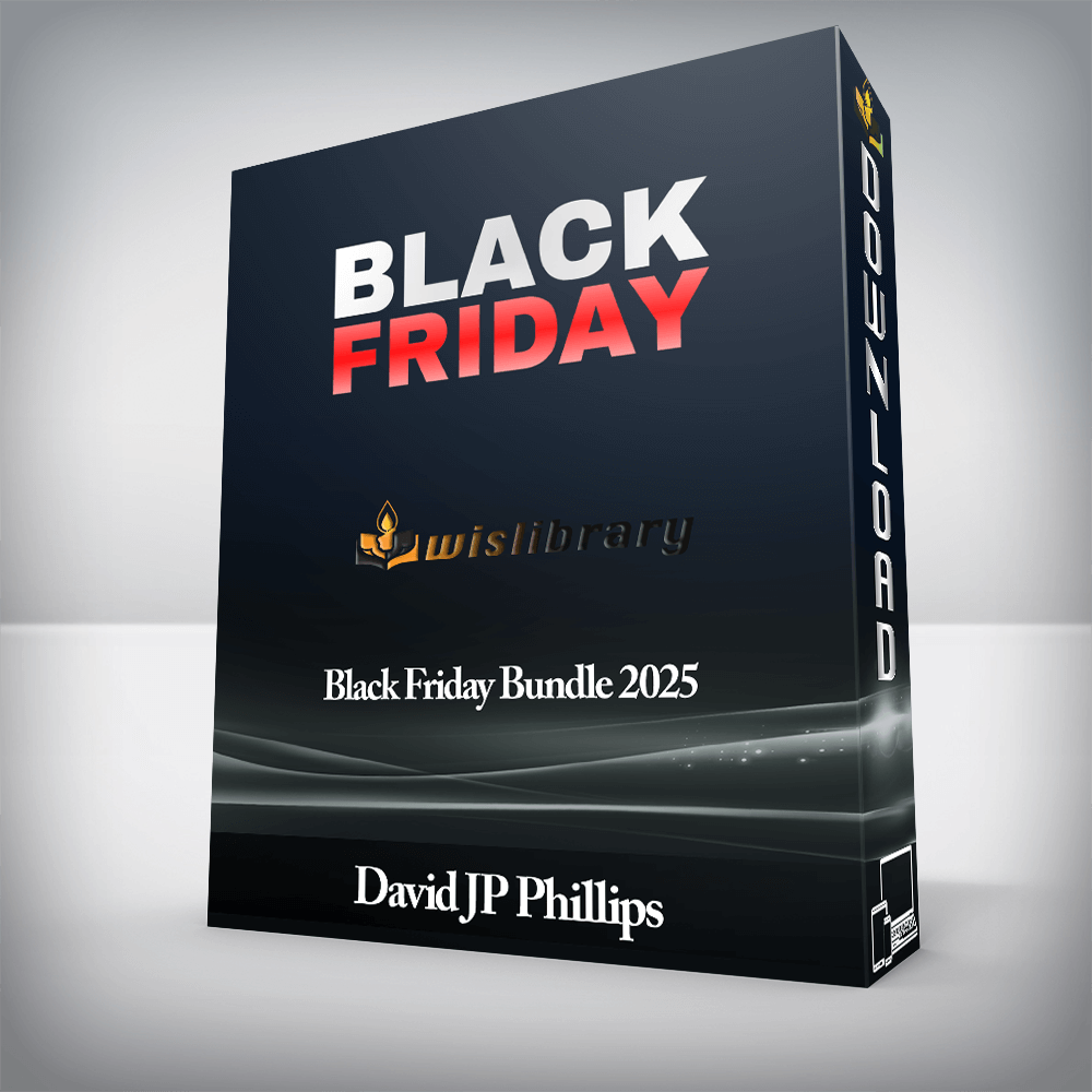 David JP Phillips - Black Friday Bundle 2025