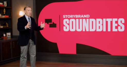 Donald Miller - StoryBrand Soundbite Strategy