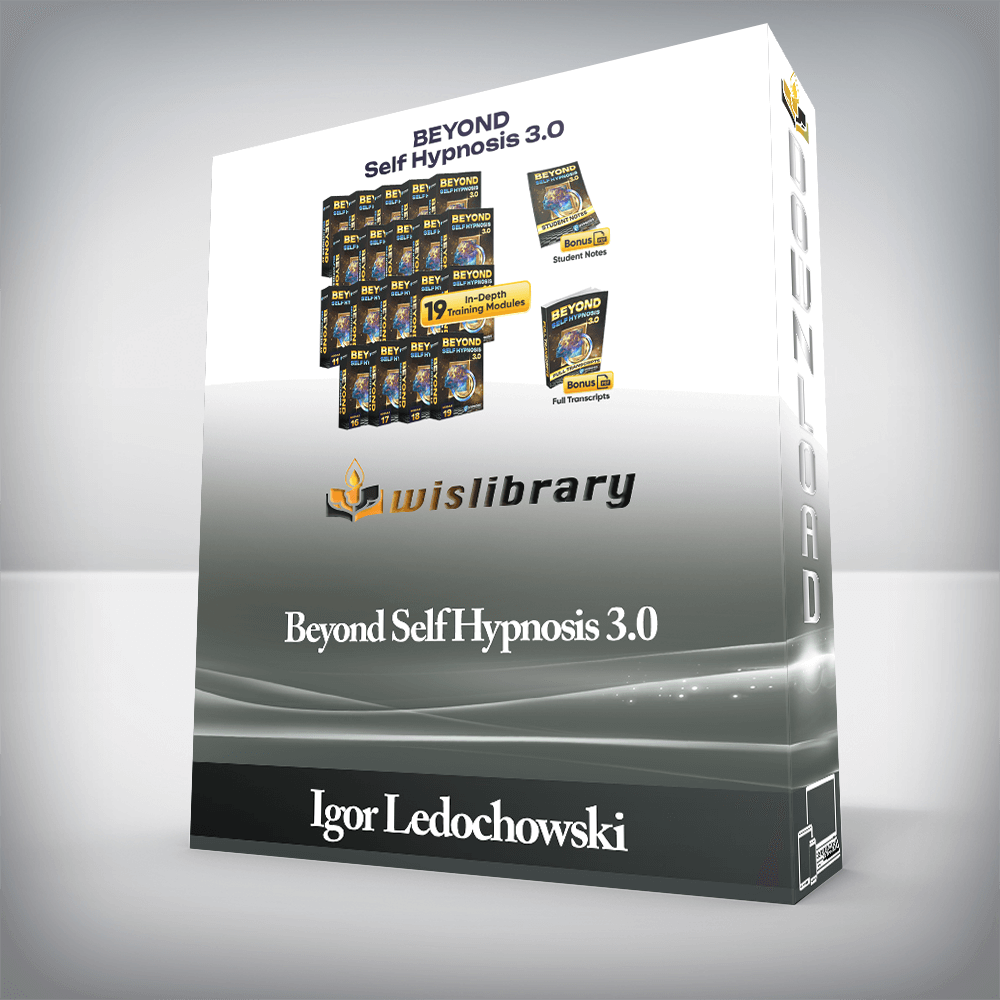 Igor Ledochowski - Beyond Self Hypnosis 3.0