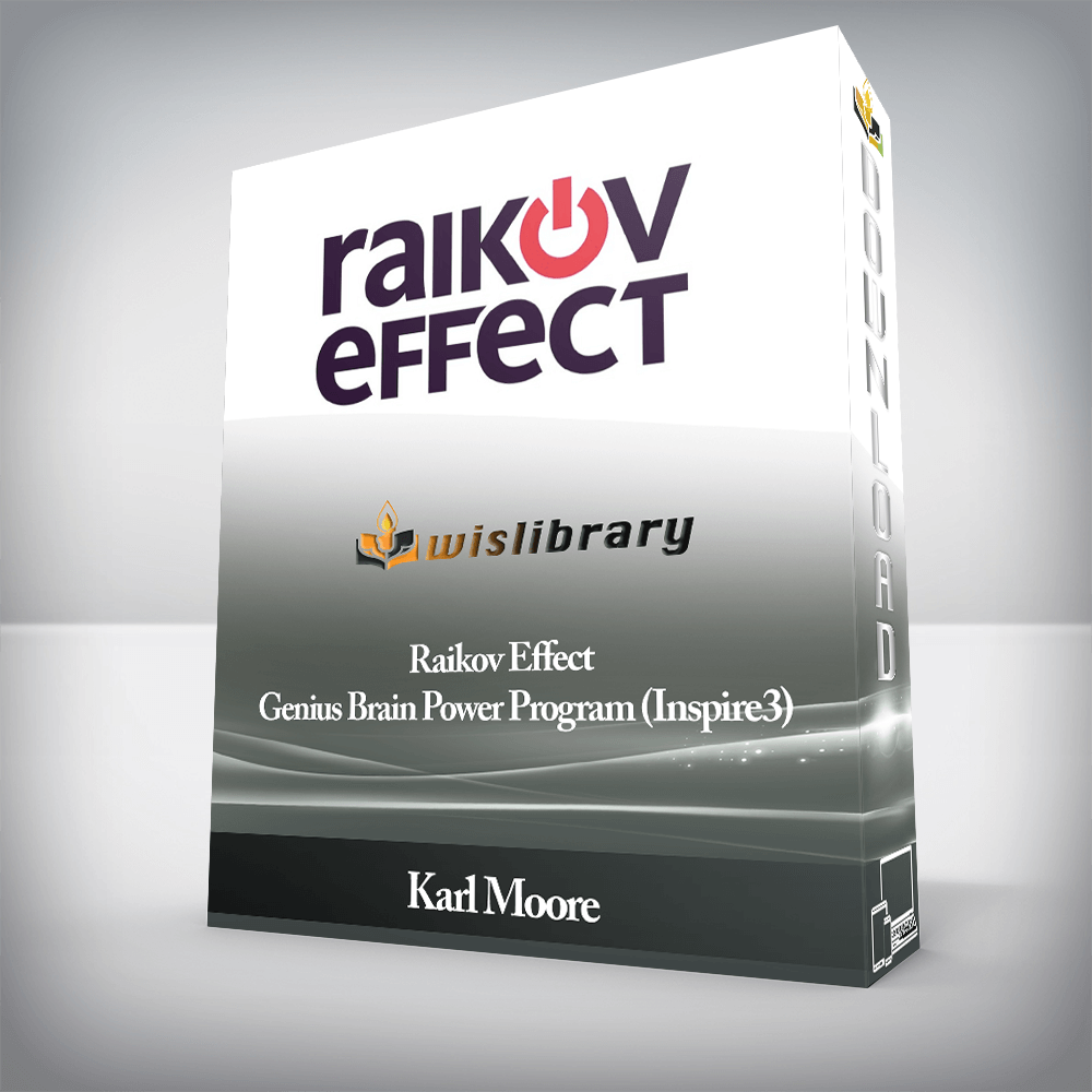 Karl Moore - Raikov Effect - Genius Brain Power Program (Inspire3)