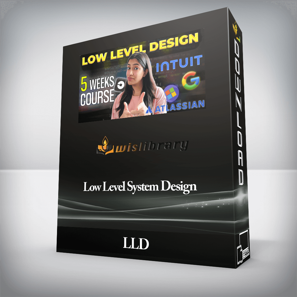 LLD - Low Level System Design