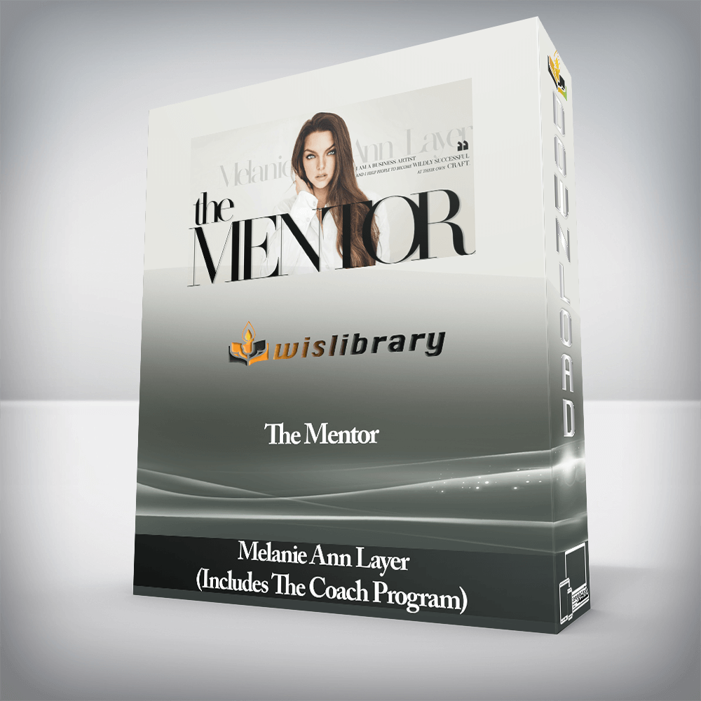 Melanie Ann Layer (Includes The Coach Program) - The Mentor