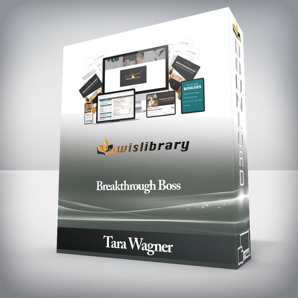 Tara Wagner - Breakthrough Boss