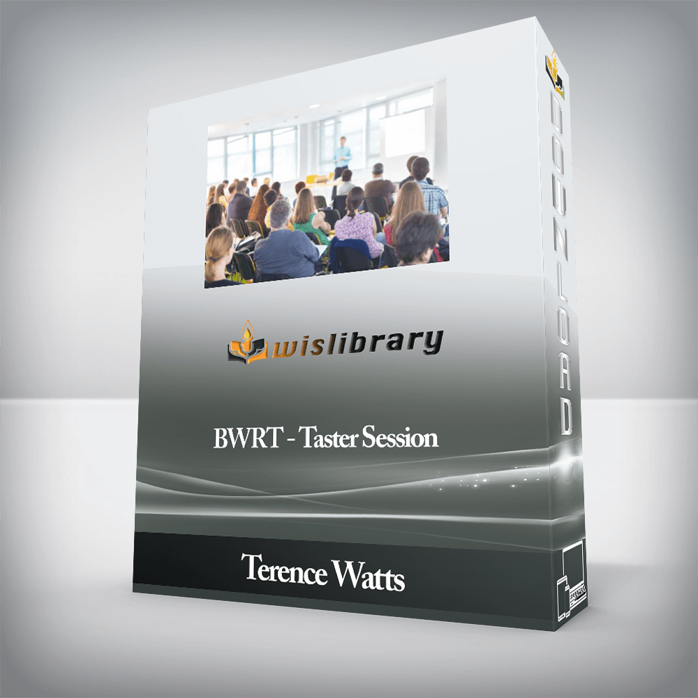 Terence Watts - BWRT - Taster Session