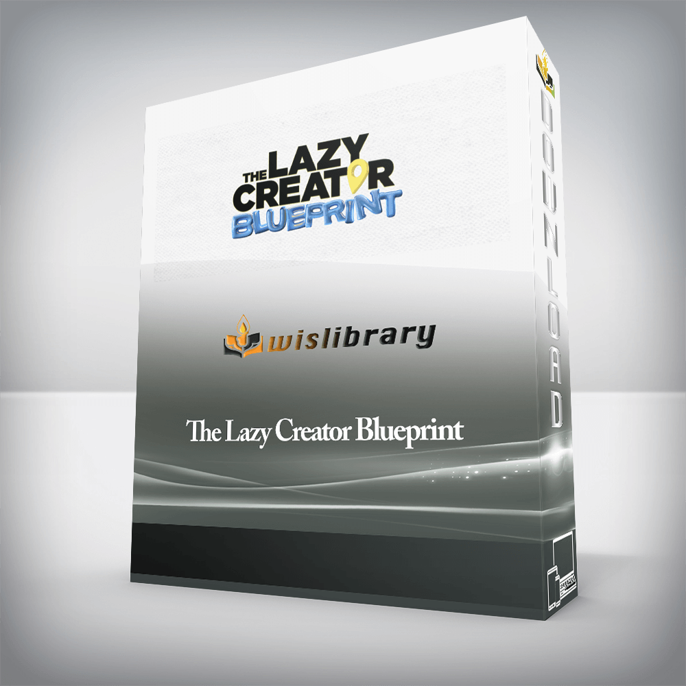 The Lazy Creator Blueprint