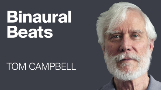 Thomas Campbell - My Big Toe - MBT Binaural Beats 2015 - full set