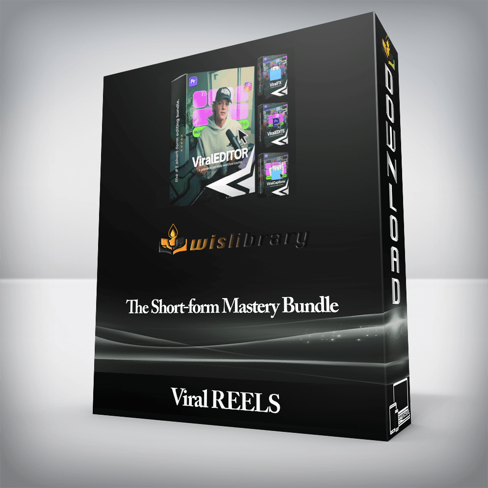 Viral REELS - The Short-form Mastery Bundle