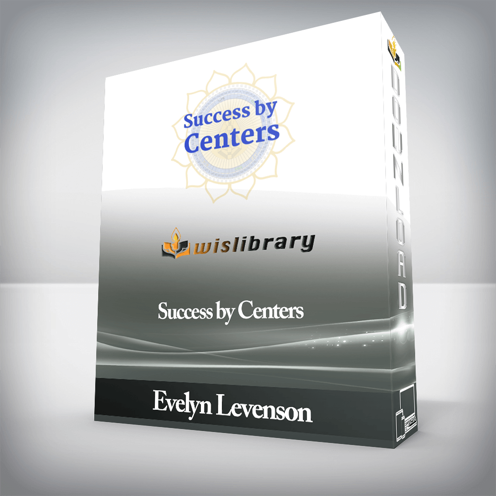 Evelyn Levenson - Success by Centers