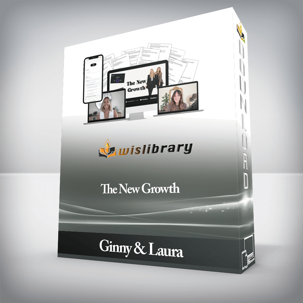 Ginny & Laura - The New Growth