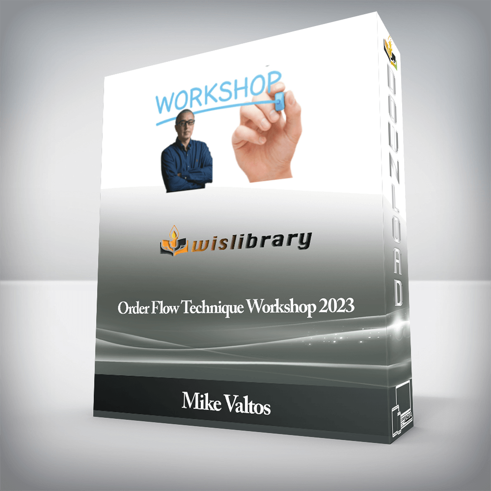 Mike Valtos - Order Flow Technique Workshop 2023