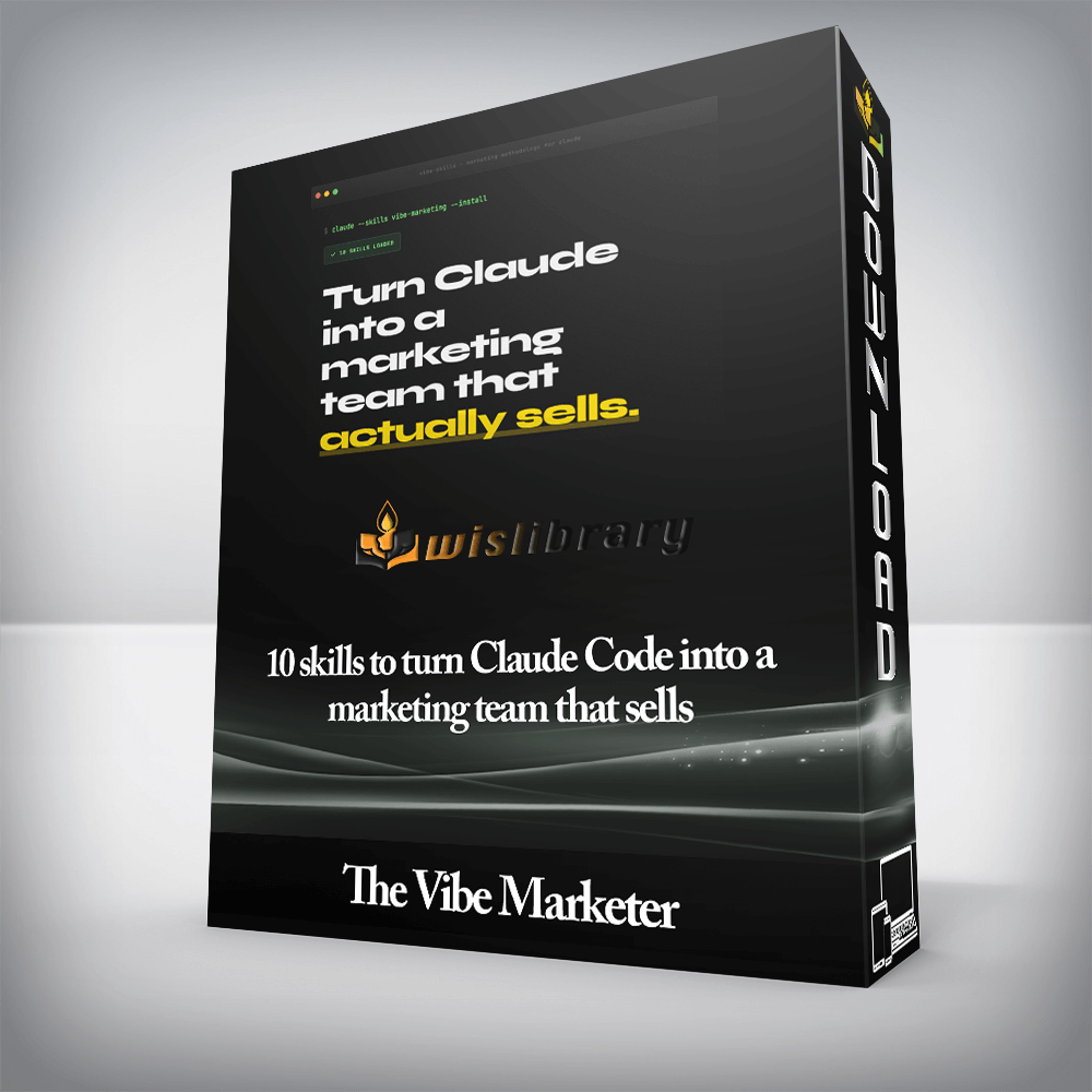 The Vibe Marketer - 10 skills to turn Claude Code into a marketing team that sells