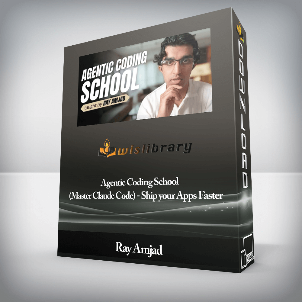 Agentic Coding School by Ray Amjad - (Master Claude Code) - Ship your Apps Faster