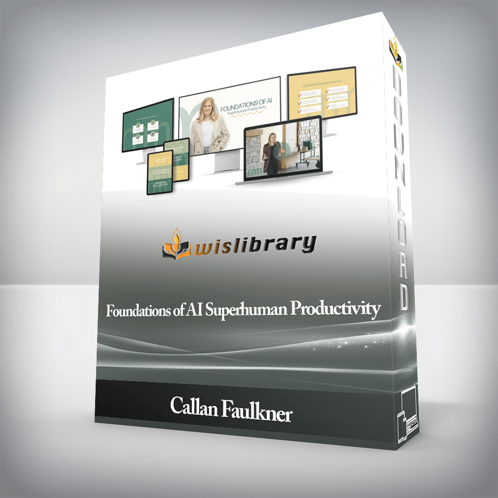 Callan Faulkner - Foundations of AI Superhuman Productivity