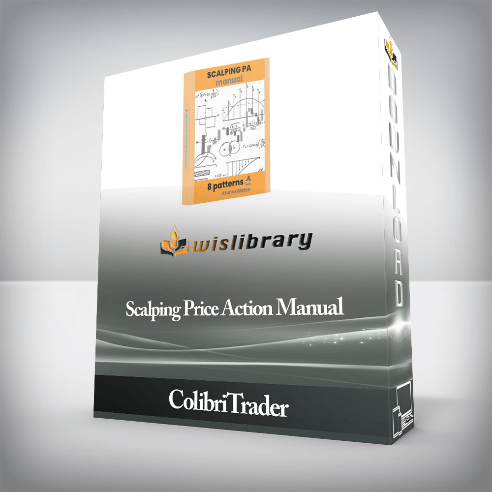 ColibriTrader - Scalping Price Action Manual