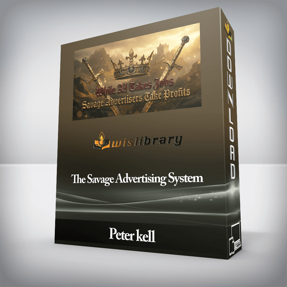 Peter kell - The Savage Advertising System