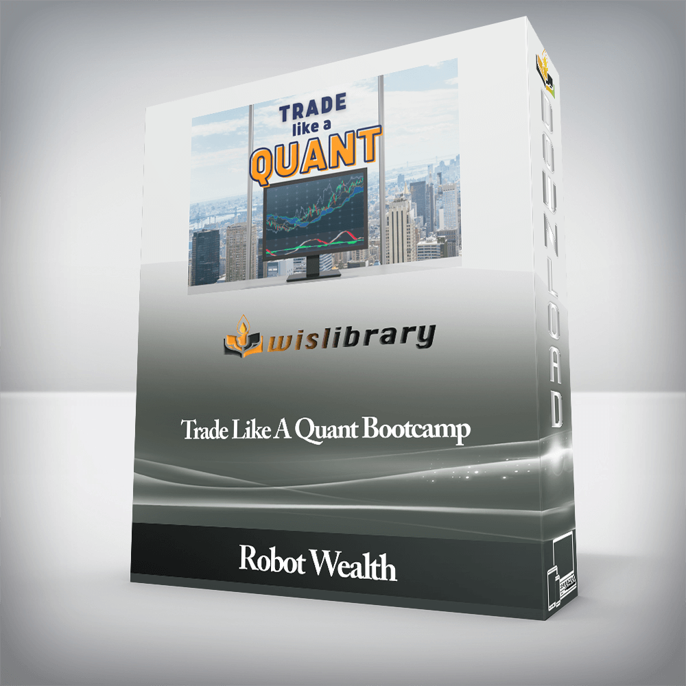 Robot Wealth - Trade Like A Quant Bootcamp