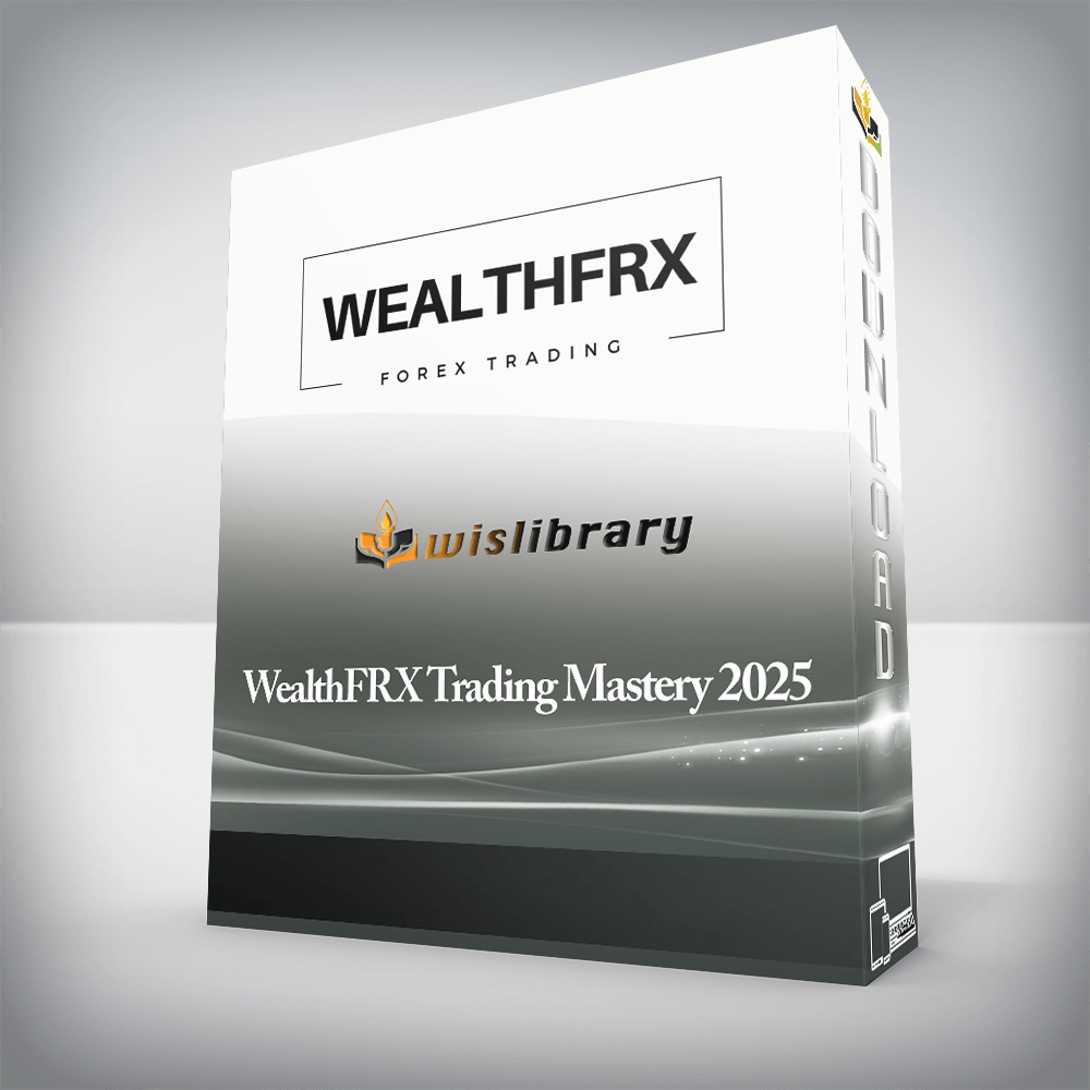 WealthFRX Trading Mastery 2025