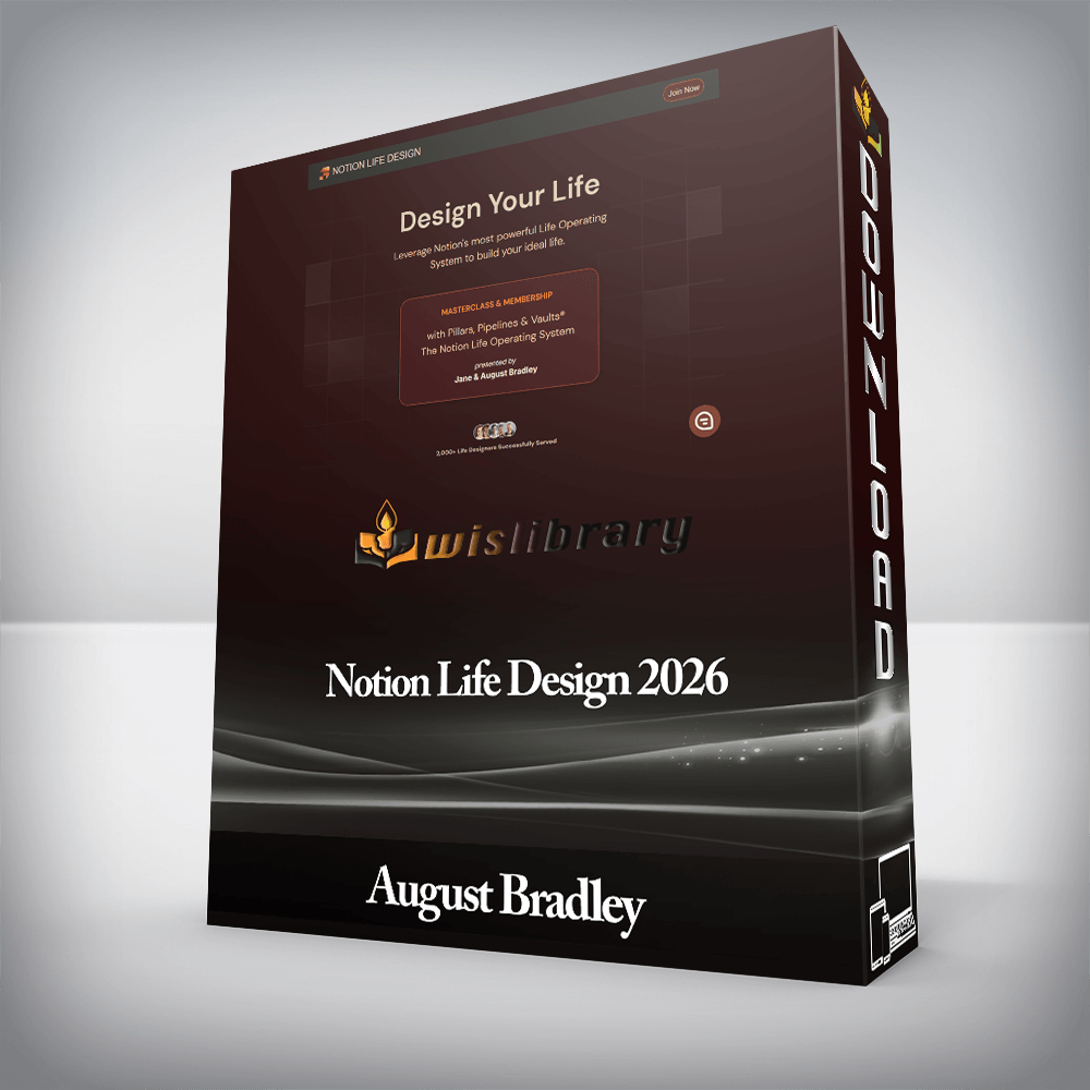 August Bradley - Notion Life Design 2026