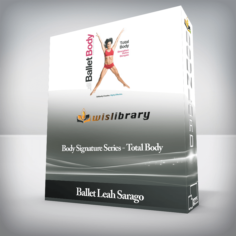 Ballet Leah Sarago - Body Signature Series - Total Body