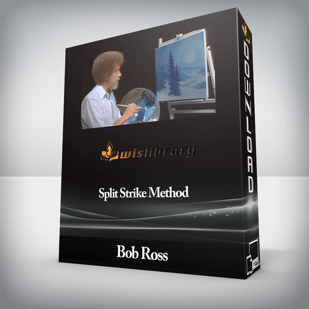 Bob Ross - Split Strike Method