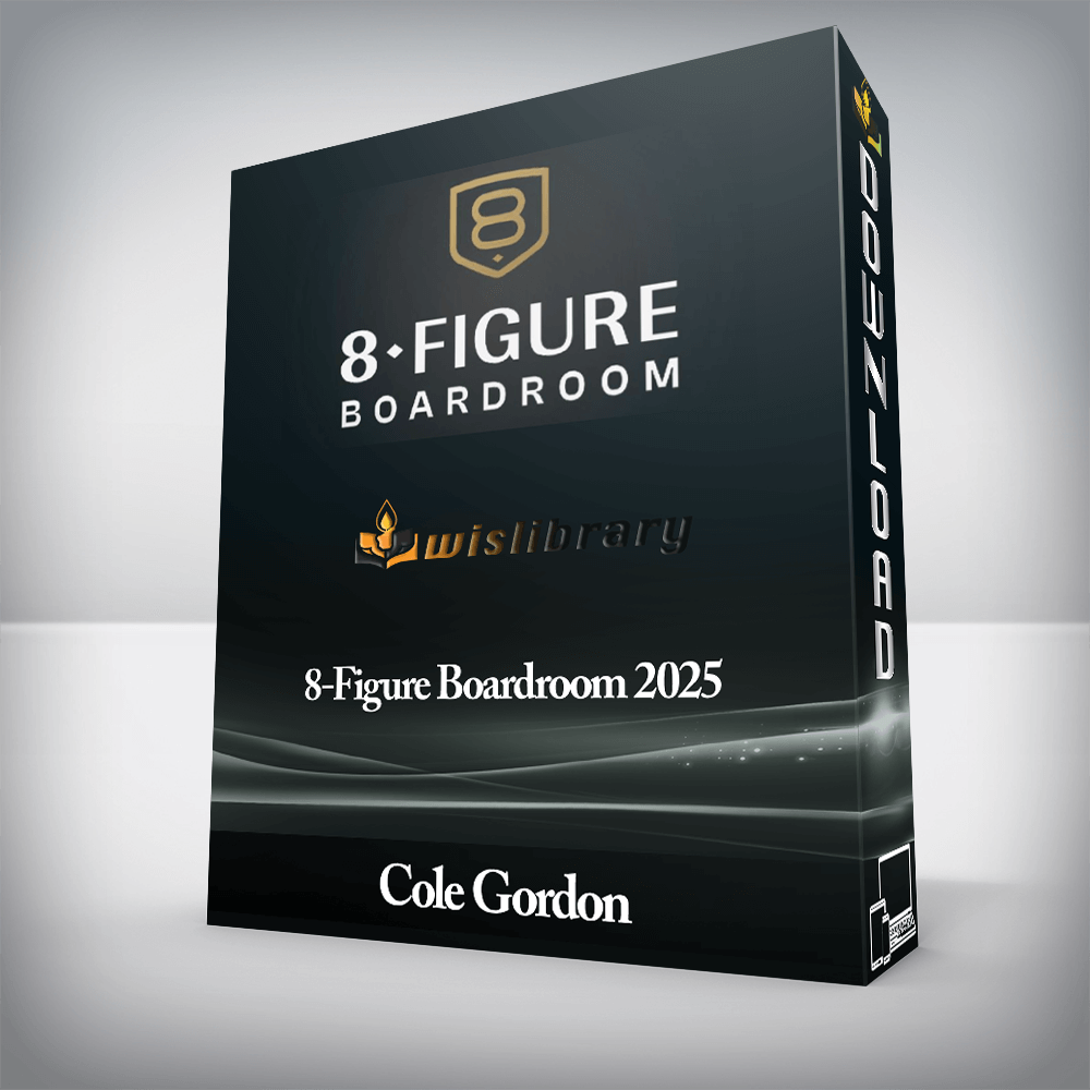 Cole Gordon - 8-Figure Boardroom 2025