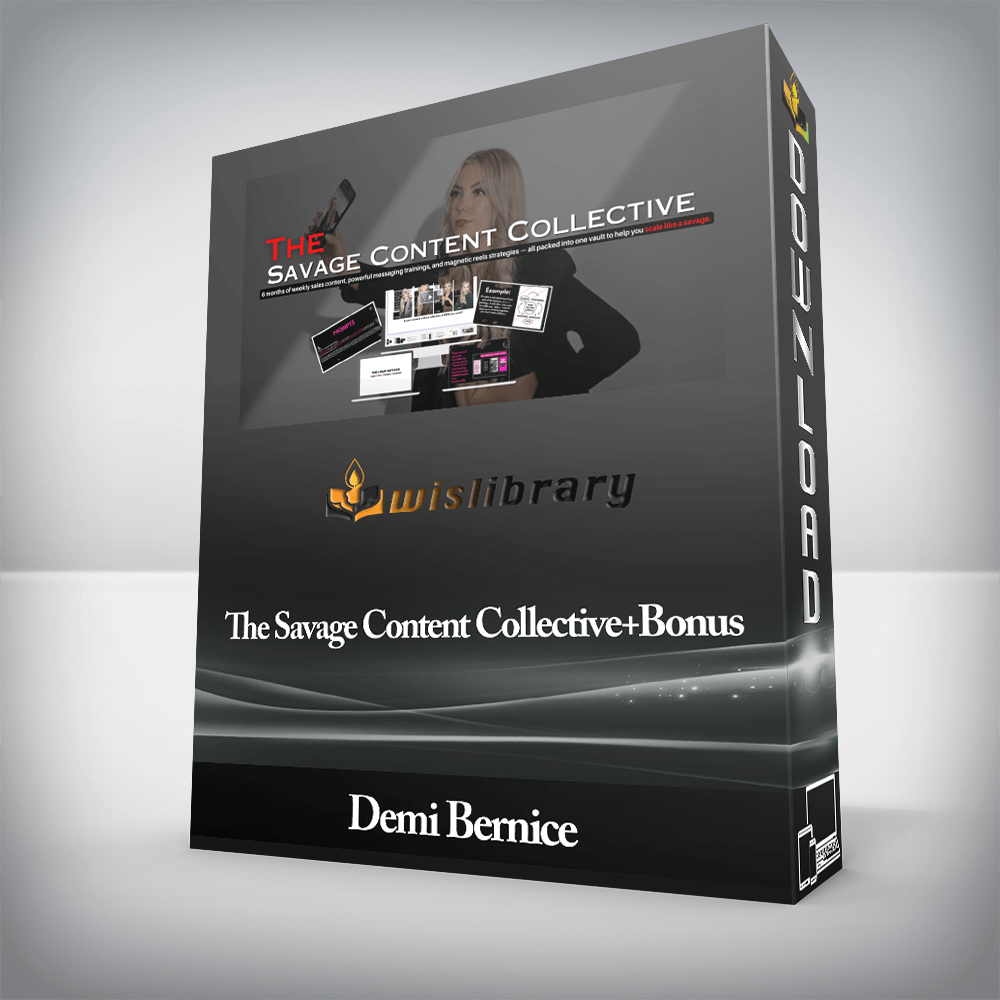 Demi Bernice - The Savage Content Collective+Bonus