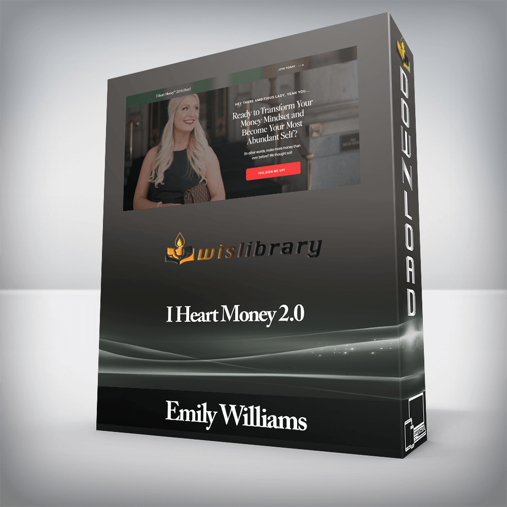 Emily Williams - I Heart Money 2.0