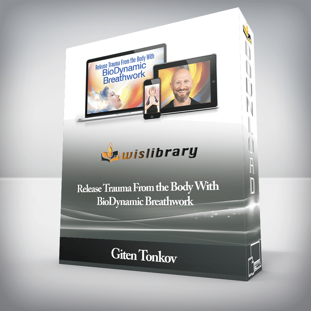 Giten Tonkov - Release Trauma From the Body With BioDynamic Breathwork