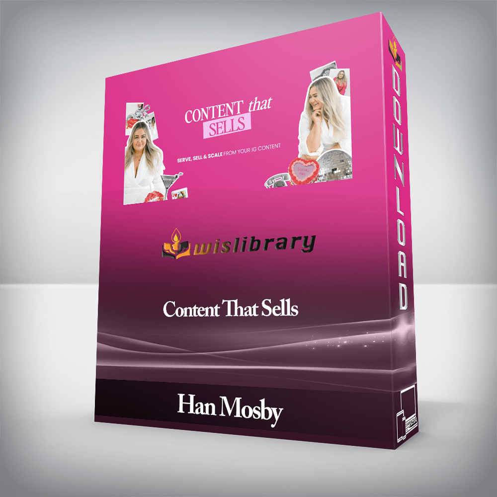 Han Mosby - Content That Sells