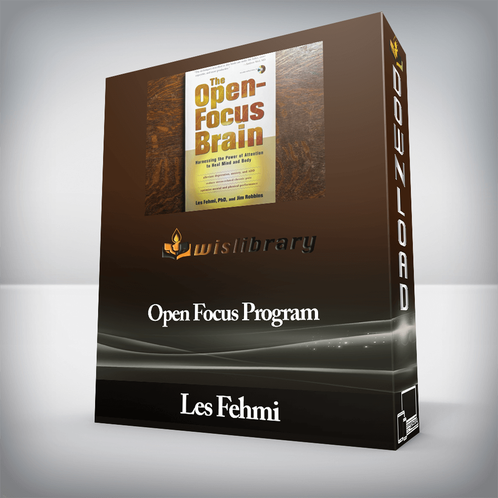 Les Fehmi - Open Focus Program