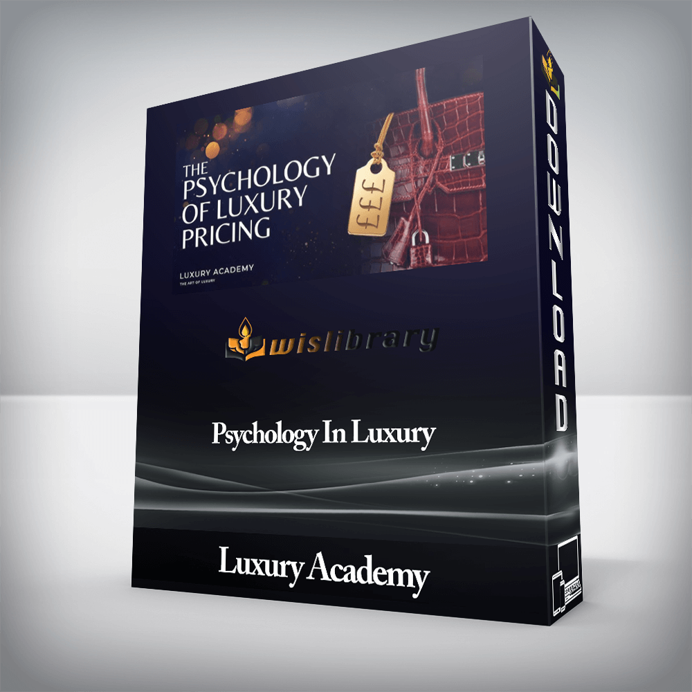 Luxury Academy - Psychology In Luxury