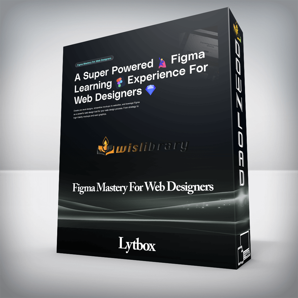 Lytbox - Figma Mastery For Web Designers