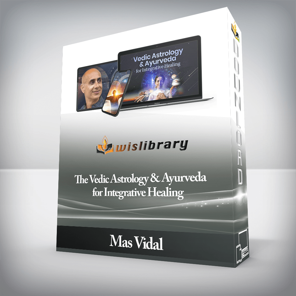 Mas Vidal - The Vedic Astrology & Ayurveda for Integrative Healing
