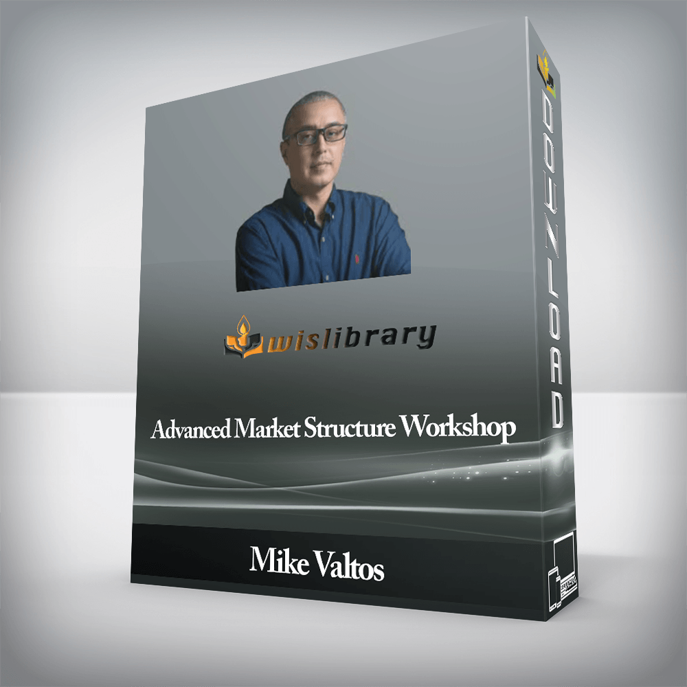 Mike Valtos - Advanced Market Structure Workshop