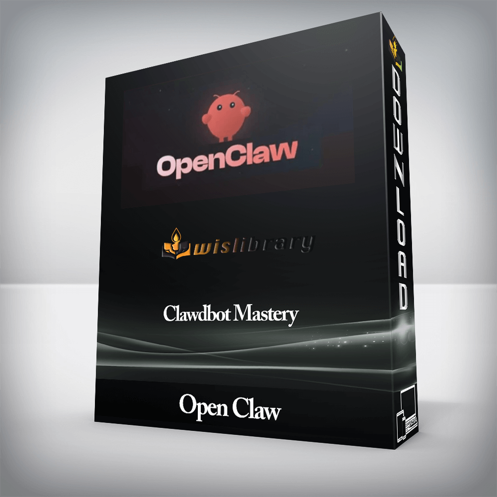 Open Claw - Clawdbot Mastery