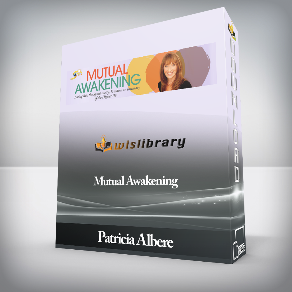 Patricia Albere - Mutual Awakening