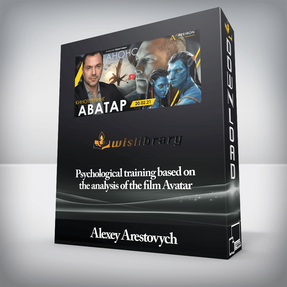 Alexey Arestovych - Psychological training based on the analysis of the film Avatar
