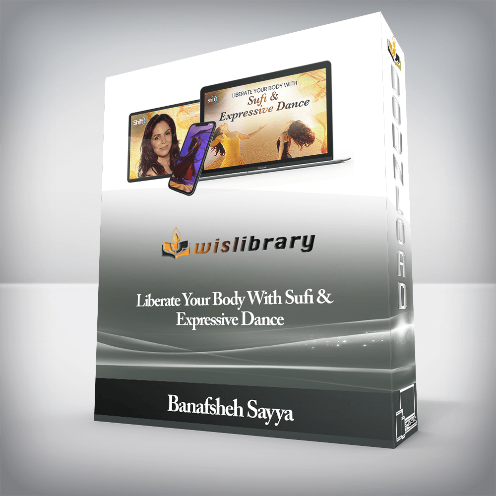 Banafsheh Sayya - Liberate Your Body With Sufi & Expressive Dance