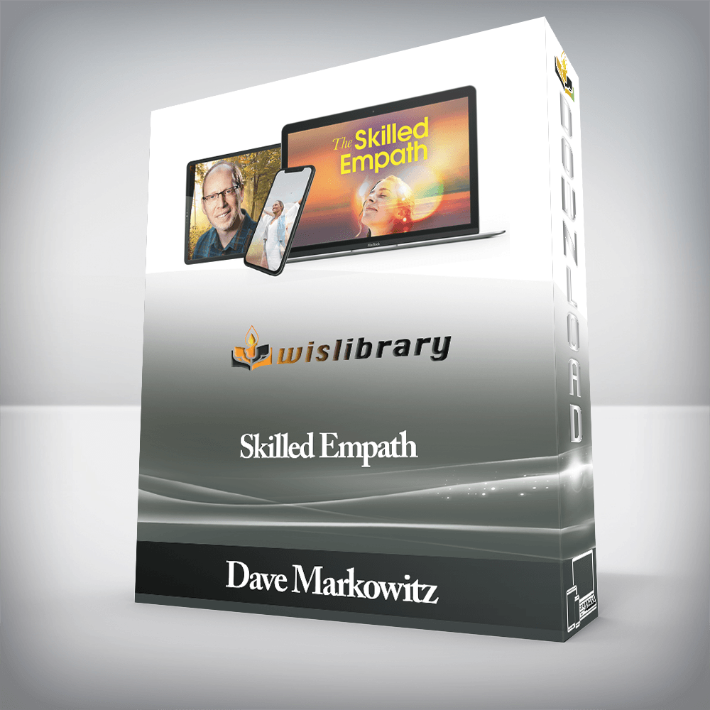 Dave Markowitz - Skilled Empath