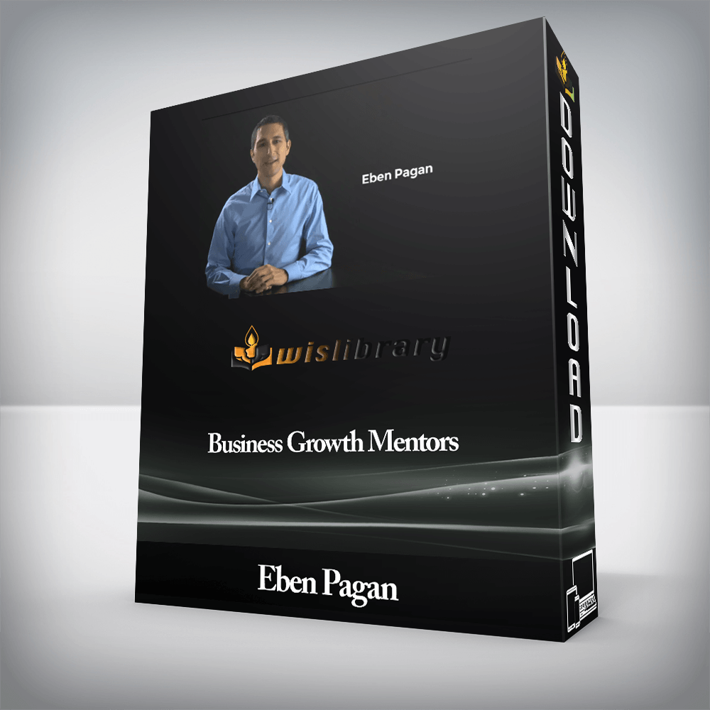 Eben Pagan - Business Growth Mentors