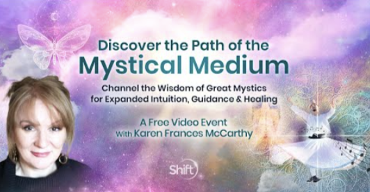 Karen Frances McCarthy - Discover the Path of the Mystical Medium