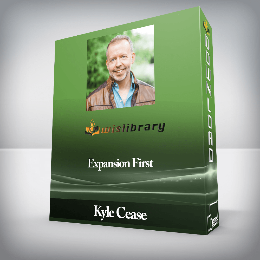 Kyle Cease - Expansion First