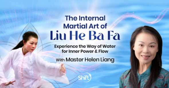 Master Helen Liang - The Internal Martial Art of Liu He Ba Fa