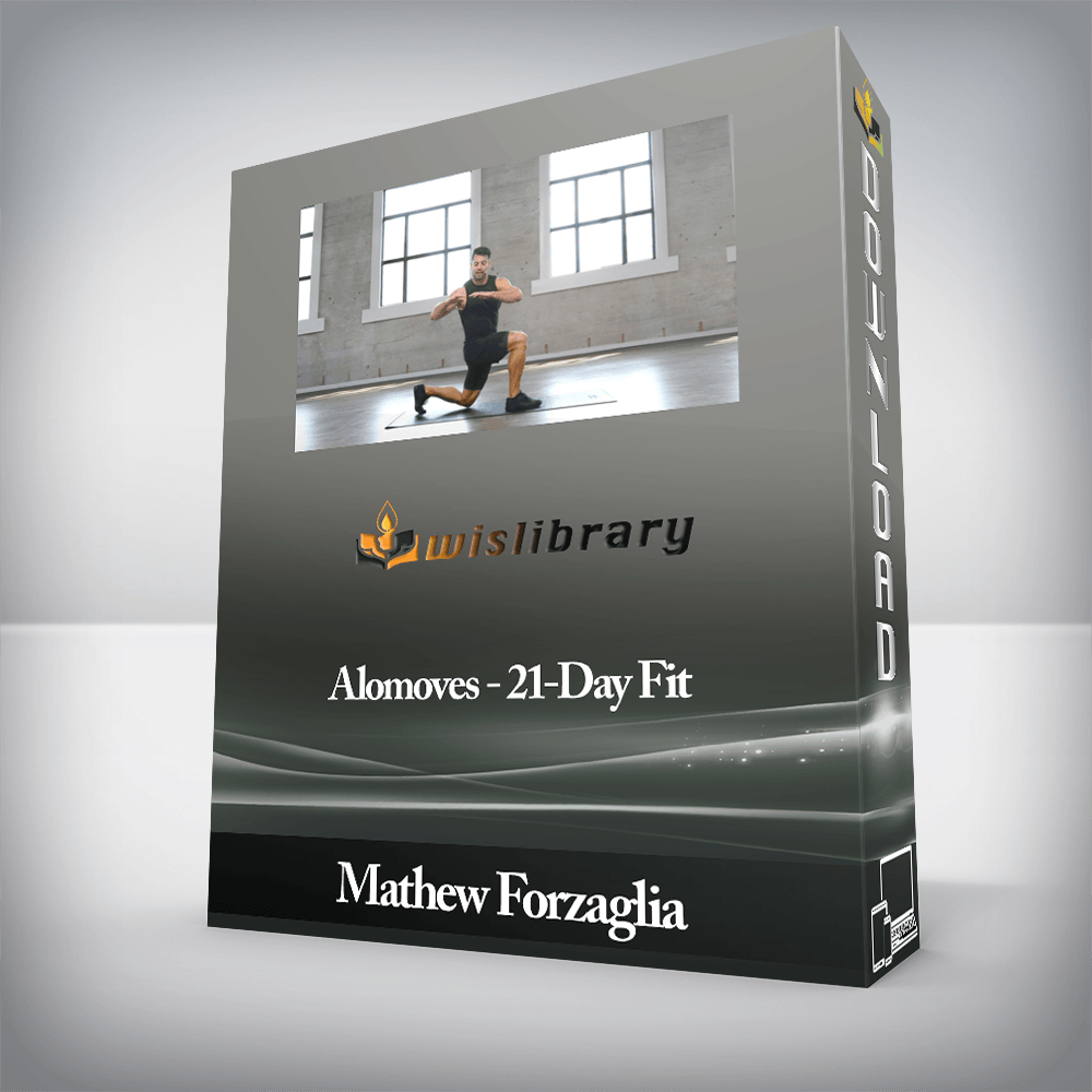 Mathew Forzaglia - Alomoves - 21-Day Fit