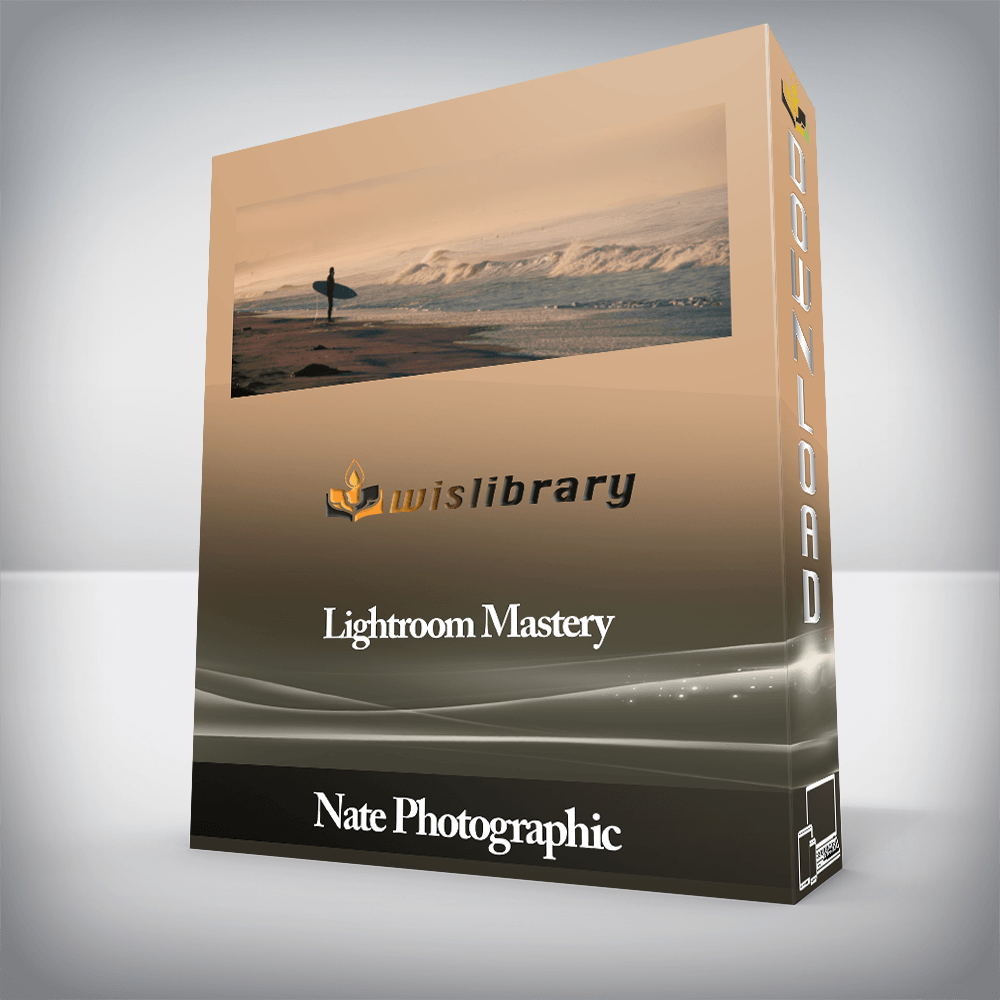 Nate Photographic - Lightroom Mastery