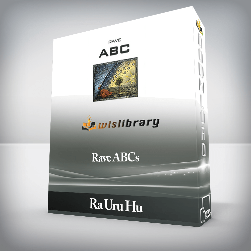 Ra Uru Hu - Rave ABCs